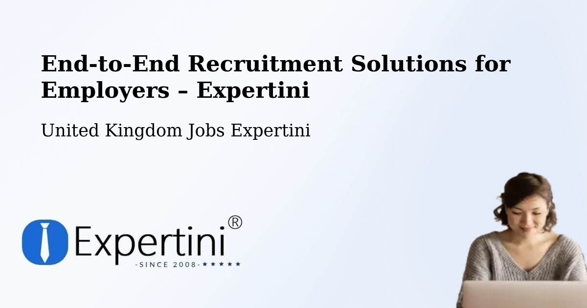 Recruitment Solutions for Employers – Halifax - Halifax, United Kingdom Jobs Expertini